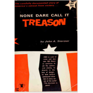 None Dare Call It Treason